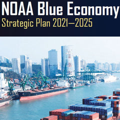NOAA Blue Economy Strategic Plan 2021—2025