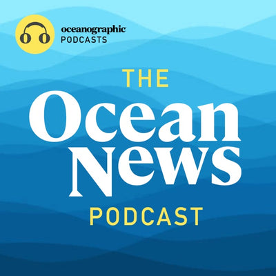 The Ocean News Podcast