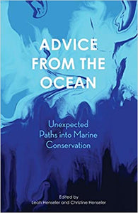 Advice from the Ocean: Unexpected Paths into Marine Conservation